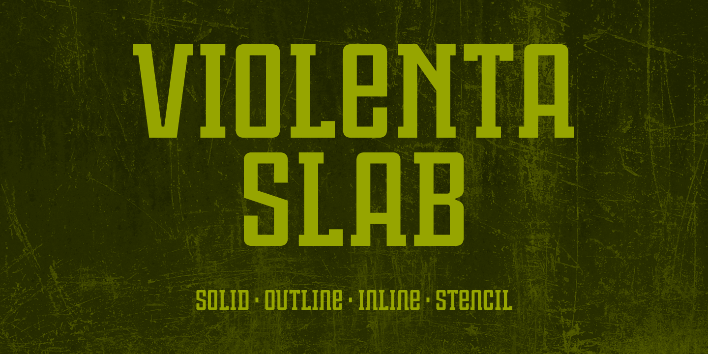 Example font Violenta Slab #1